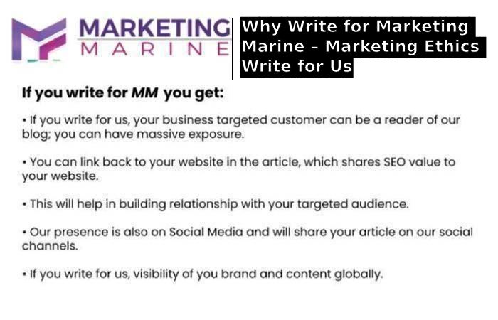 How to send your articles? To write to us, you can email us at contact@marketingmarine.com Why Write for Marketing Marine – Ethical Marketing Write for Us